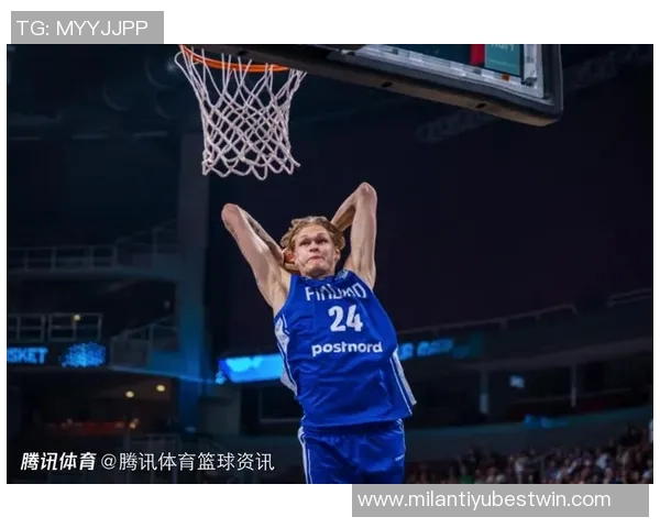 芬兰小将穆里宁赛季后赴NCAA追逐NBA梦想展现无限潜力